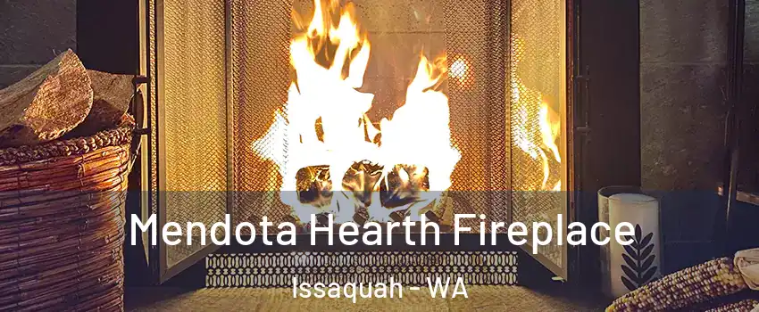  Mendota Hearth Fireplace Issaquah - WA